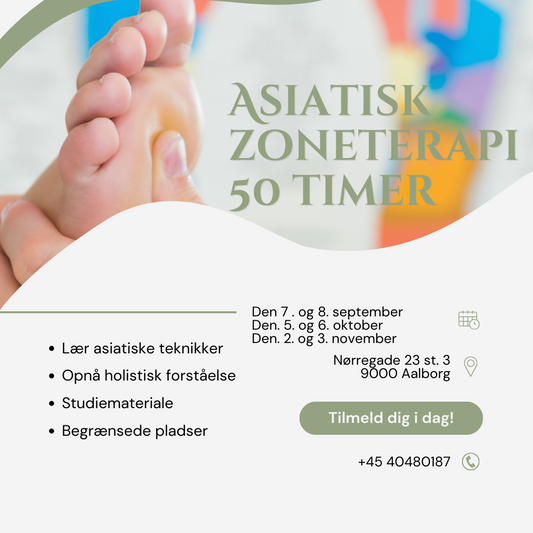 Asiatisk Zoneterapi 50 timer / 50 lektioner